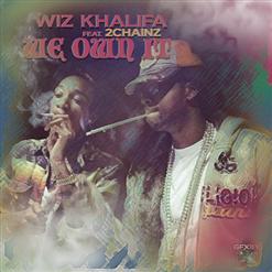 2 Chainz — We Own It