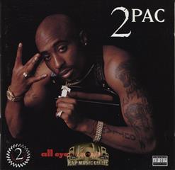 2Pac — All Eyez On Me (Feat. Big Syke)