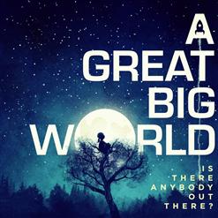 A Great Big World — Say Something (Feat. Christina Aguilera)