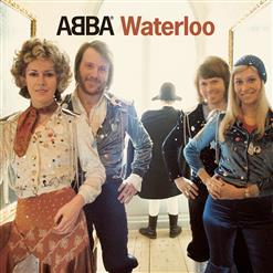 ABBA — Waterloo