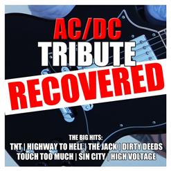 AC/DC Recovered — Touch Too Much