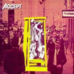 Accept — I'm A Rebel