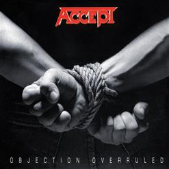 Accept — Objection Overruled