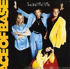 Ace of Base — Beautiful Life (Single Version)