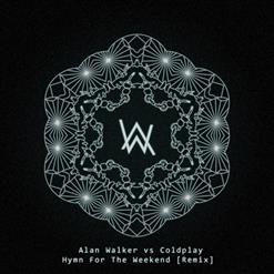 Alan Walker — Hymn For The Weekend (Remix)