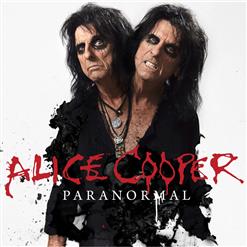Alice Cooper — Paranormal (Feat. Roger Glover)