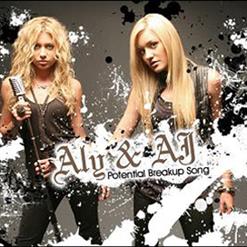 Aly & AJ — Potential Breakup Song