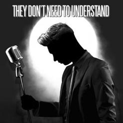 Andy Black — They Don't Need To Understand