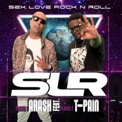Arash — Sex Love Rock N Roll (SLR)