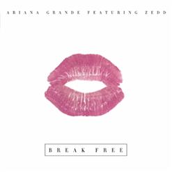 Ariana Grande — Break Free (feat. Zedd)