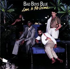 Bad Boys Blue — Come Back And Stay