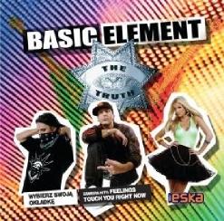 Basic Element — Touch You Right Now