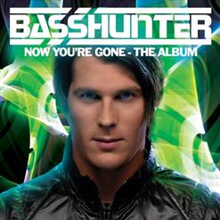 Basshunter — All I Ever Wanted