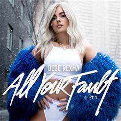 Bebe Rexha — F.F.F. (Fuck Fake Friends) (Feat. G-Eazy)