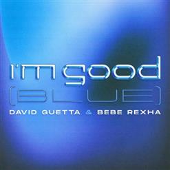 Bebe Rexha — I'm Good (Blue)
