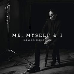 Bebe Rexha — Me, Myself & I