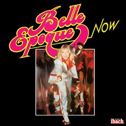 Belle Epoque — Lose My Man