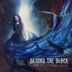 Beyond The Black — Songs Of Love And Death