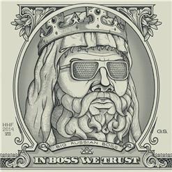 Big Russian Bo$$ — Кошмар