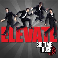 Big Time Rush — Love Me Love Me
