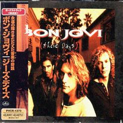 Bon Jovi — These Days