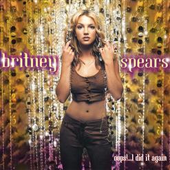 Britney Spears — Oops!... I Did It Again