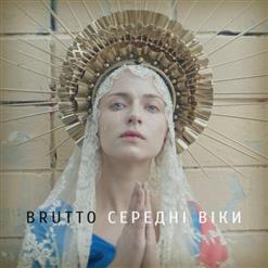 Brutto — Середні Віки