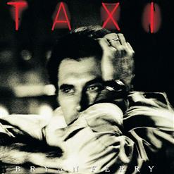 Bryan Ferry — Taxi