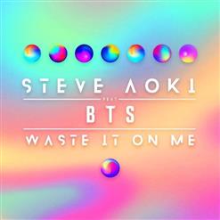 BTS (방탄소년단) — Waste It On Me (Feat. BTS)