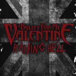 Bullet For My Valentine — Raising Hell