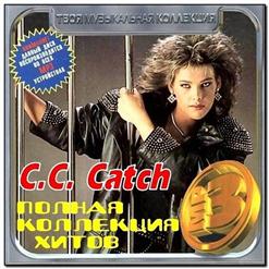 C.C. Catch — Cause You Are Young (Maxi Version)
