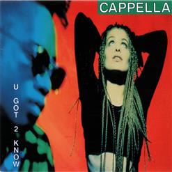Cappella — U Got 2 Let The Music