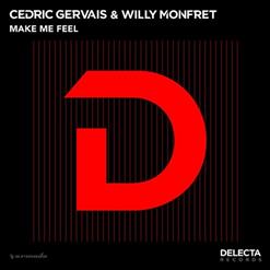 Cedric Gervais — Make Me Feel