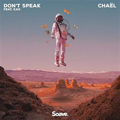 Chaёl — Don't Speak