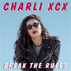 Charli XCX — Break The Rules