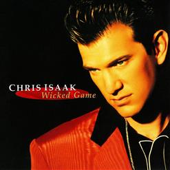 Chris Isaak — Wicked Game