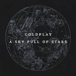 Coldplay — A Sky Full Of Stars [Radio Edit]