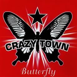 Crazy Town — Butterfly (Album Version)
