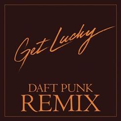 Daft Punk — Get Lucky (Daft Punk Remix)