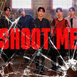 DAY6 (데이식스) — Shoot Me