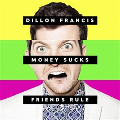 Dillon Francis — Get Low (feat. DJ Snake)