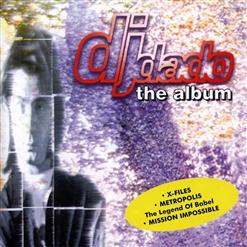 DJ Dado — The Legend Of Babel