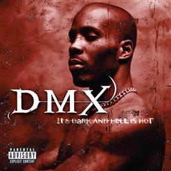 DMX — How's It Goin' Down