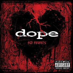 Dope — Dirty World