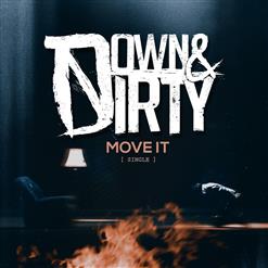 Down & Dirty [Russia] — Move It
