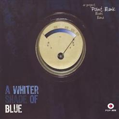 Dr. Project Point Blank Blues Band — A Song For V.