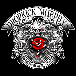 Dropkick Murphys — Rose Tattoo