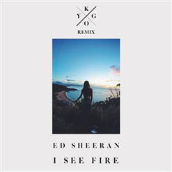 Ed Sheeran — I See Fire (Kygo Remix)
