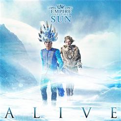 Empire Of The Sun — Alive
