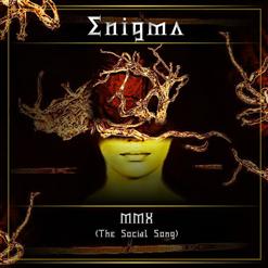 Enigma — MMX (The Social Song)